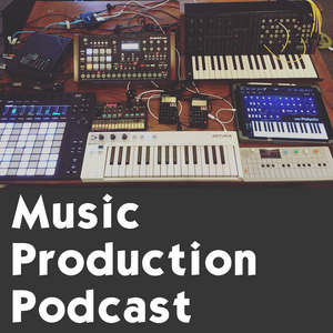 Music Production Podcast
