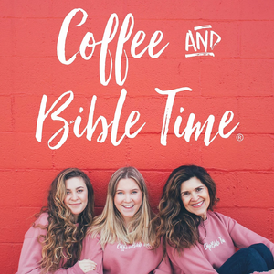 Coffee and Bible Time's Podcast