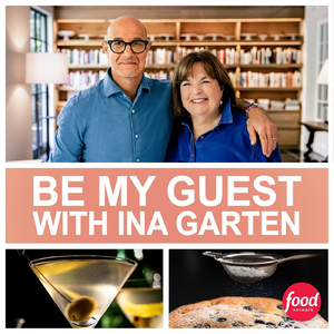Be My Guest with Ina Garten