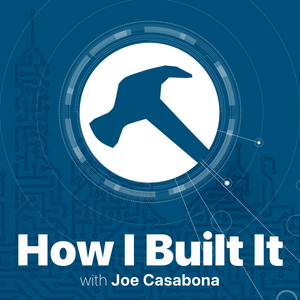 How I Built It
