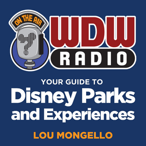 The WDW Radio Show - Your Walt Disney World Information Station