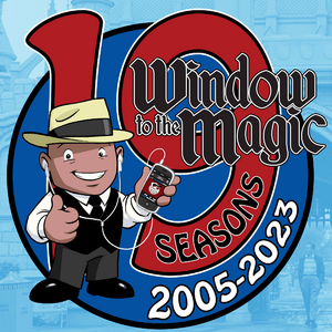 A WINDOW TO THE MAGIC: DISNEYLAND ADVENTURE PODCAST