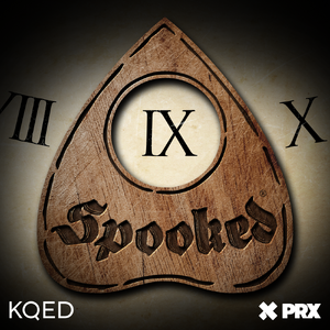 Snap Judgment Presents: Spooked
