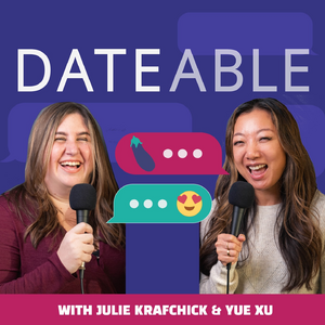 Dateable: Your insider's look into modern dating