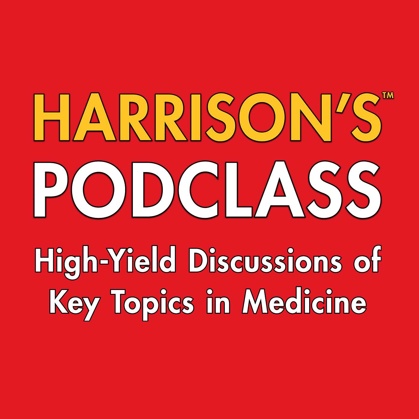 Harrison's PodClass: Internal Medicine Cases and Board Prep