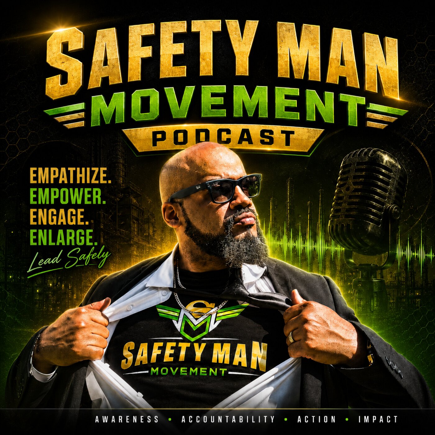 Safety Man Movement Podcast
