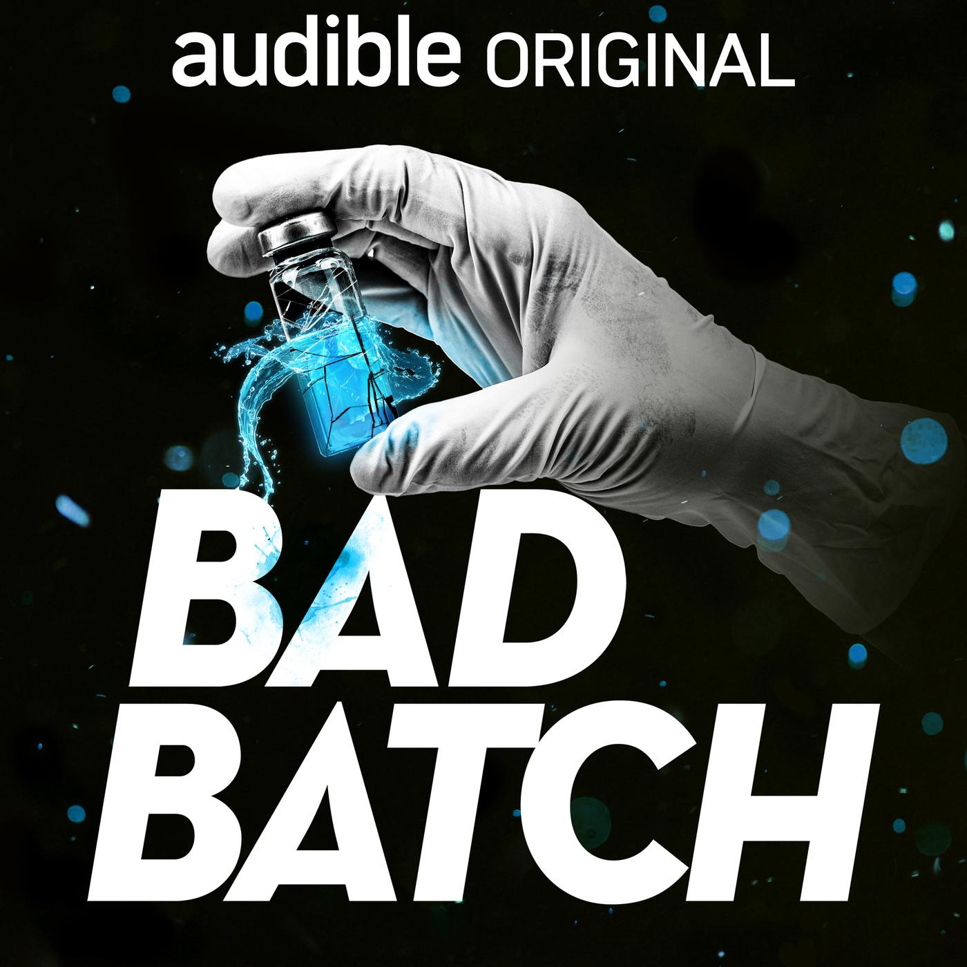 Bad Batch