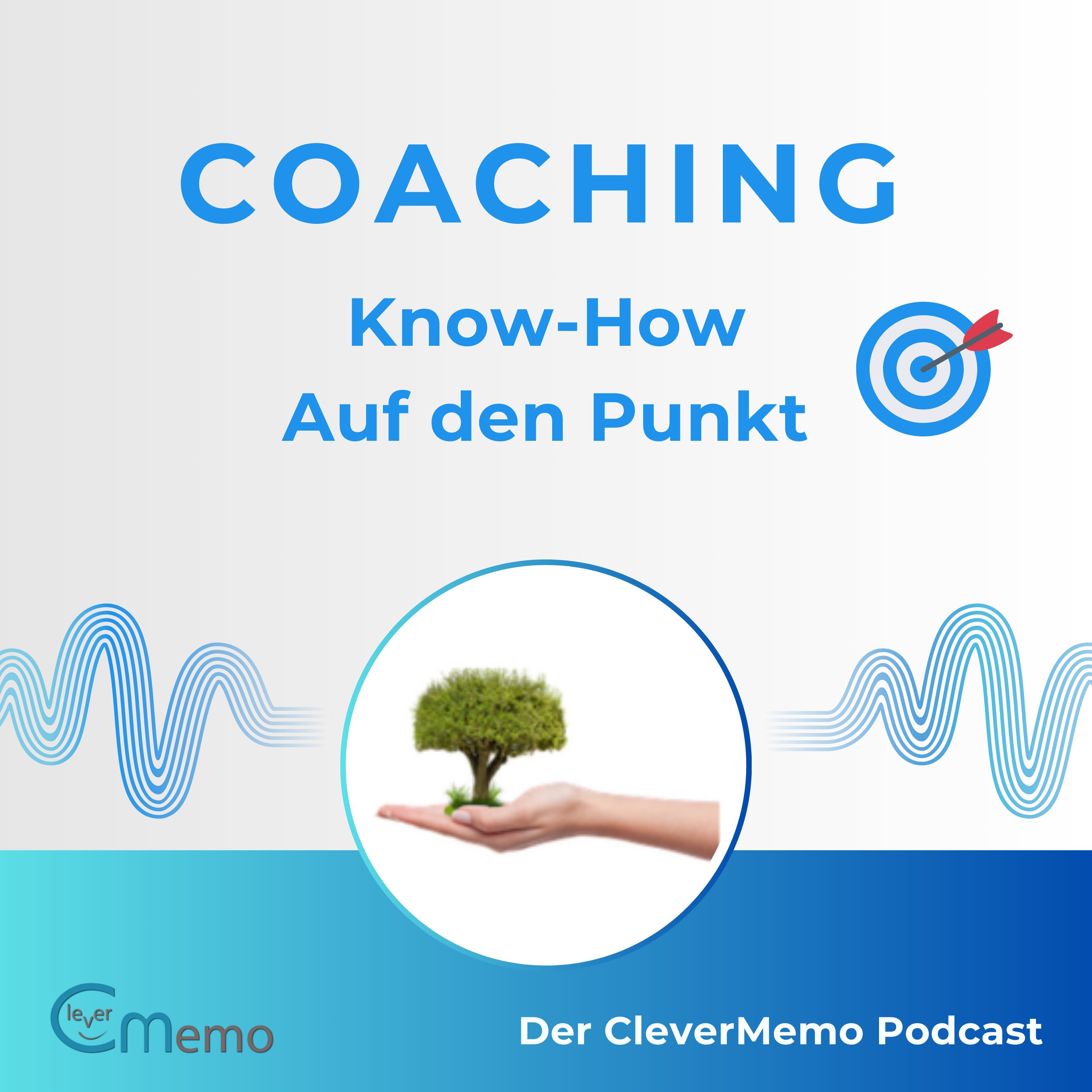 Coaching Know-How auf den Punkt! Der CleverMemo-Podcast
