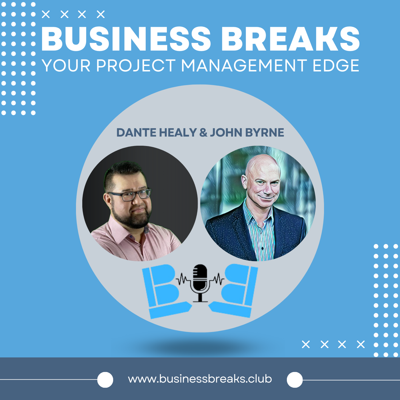 Business Breaks - Your Project Management Edge