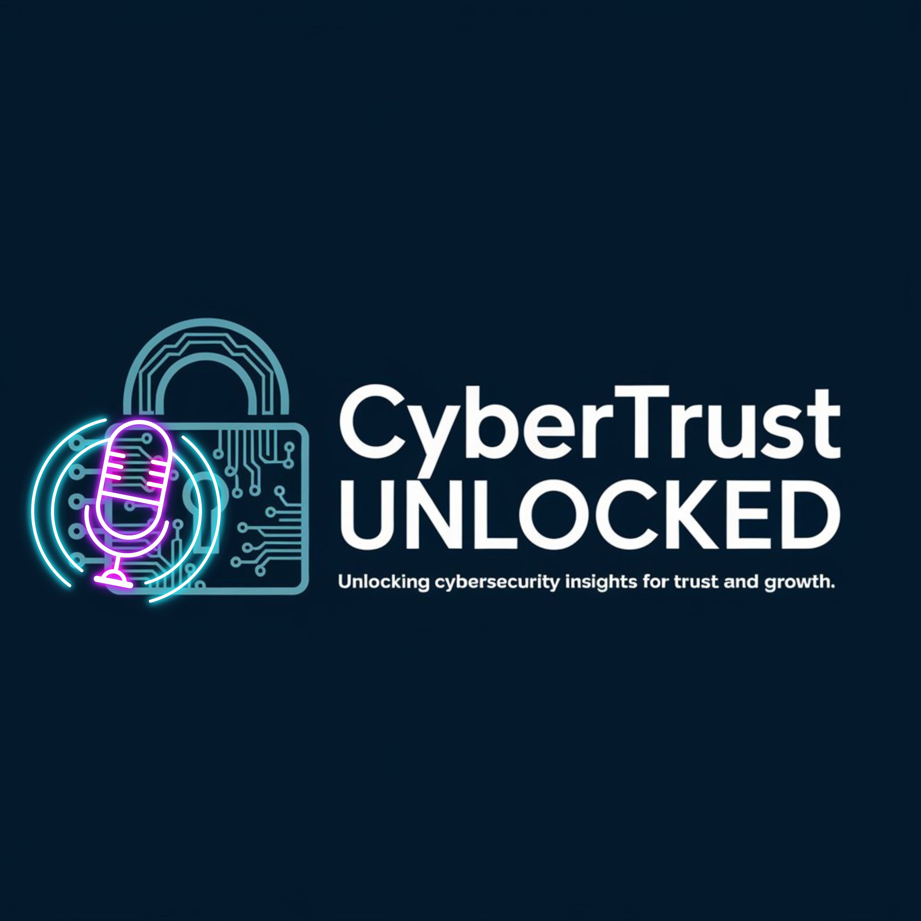 CyberTrust Unlocked