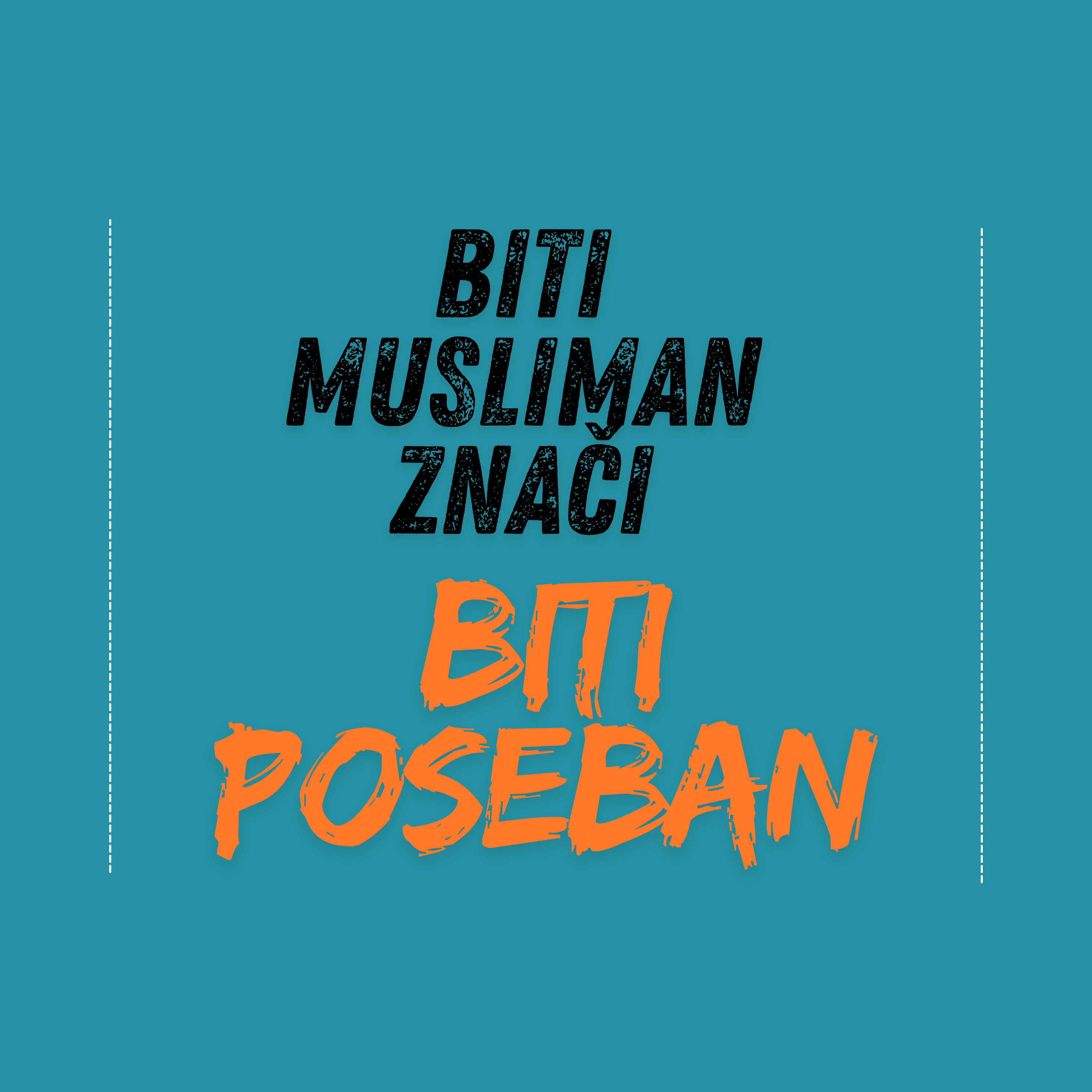 Biti musliman znaci biti poseban