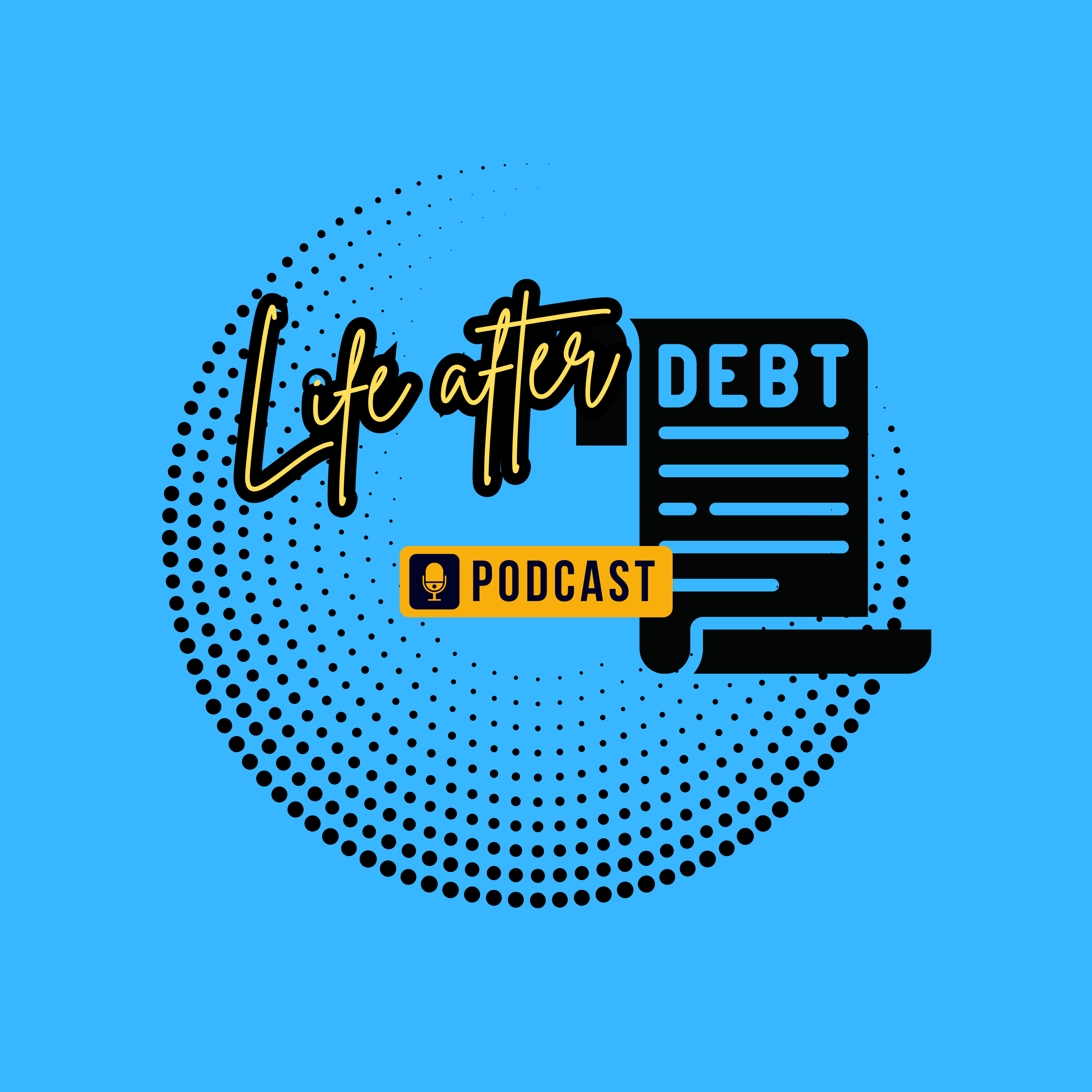 Life After Debt Podcast
