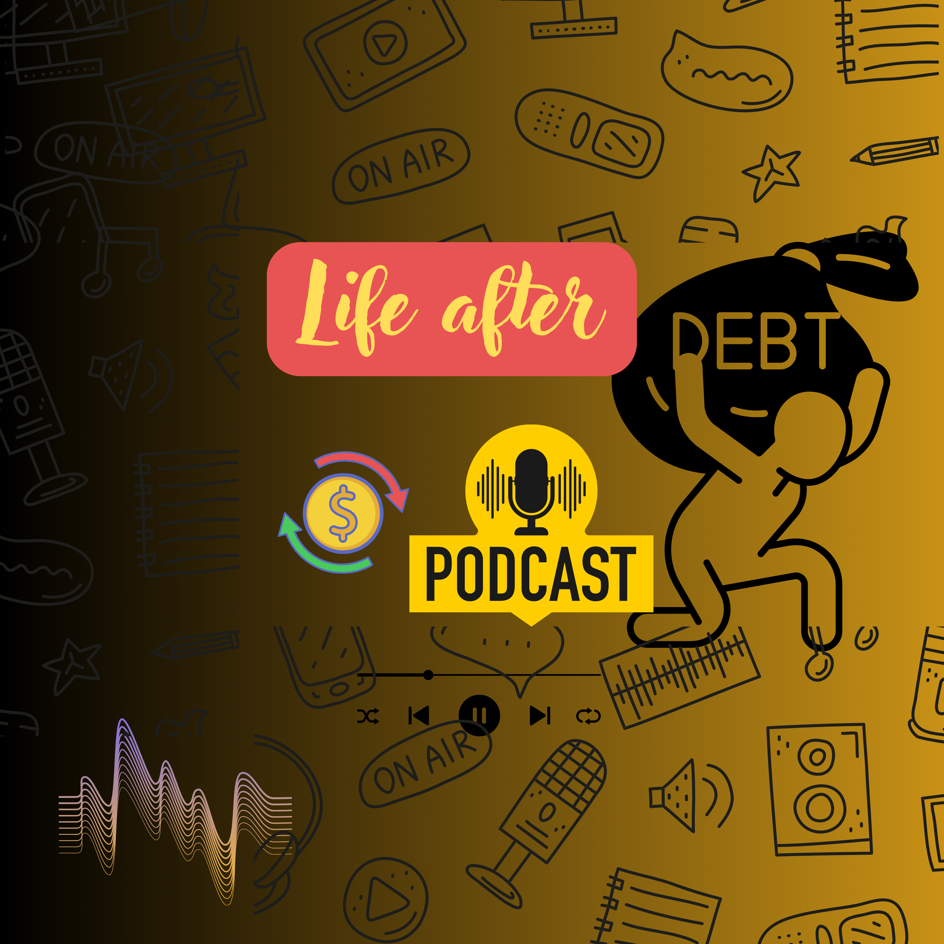Life After DEBT Podcast