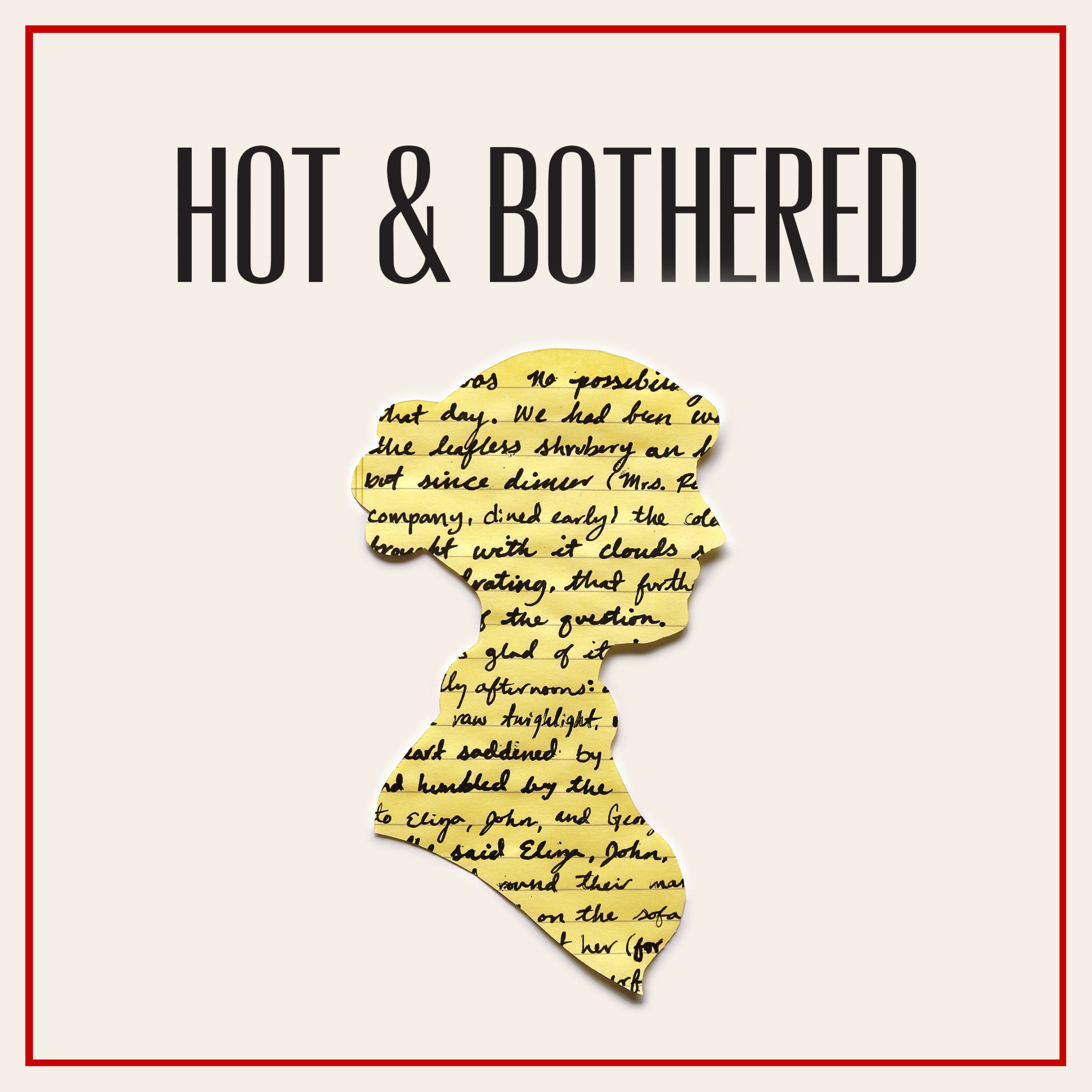 Hot and Bothered