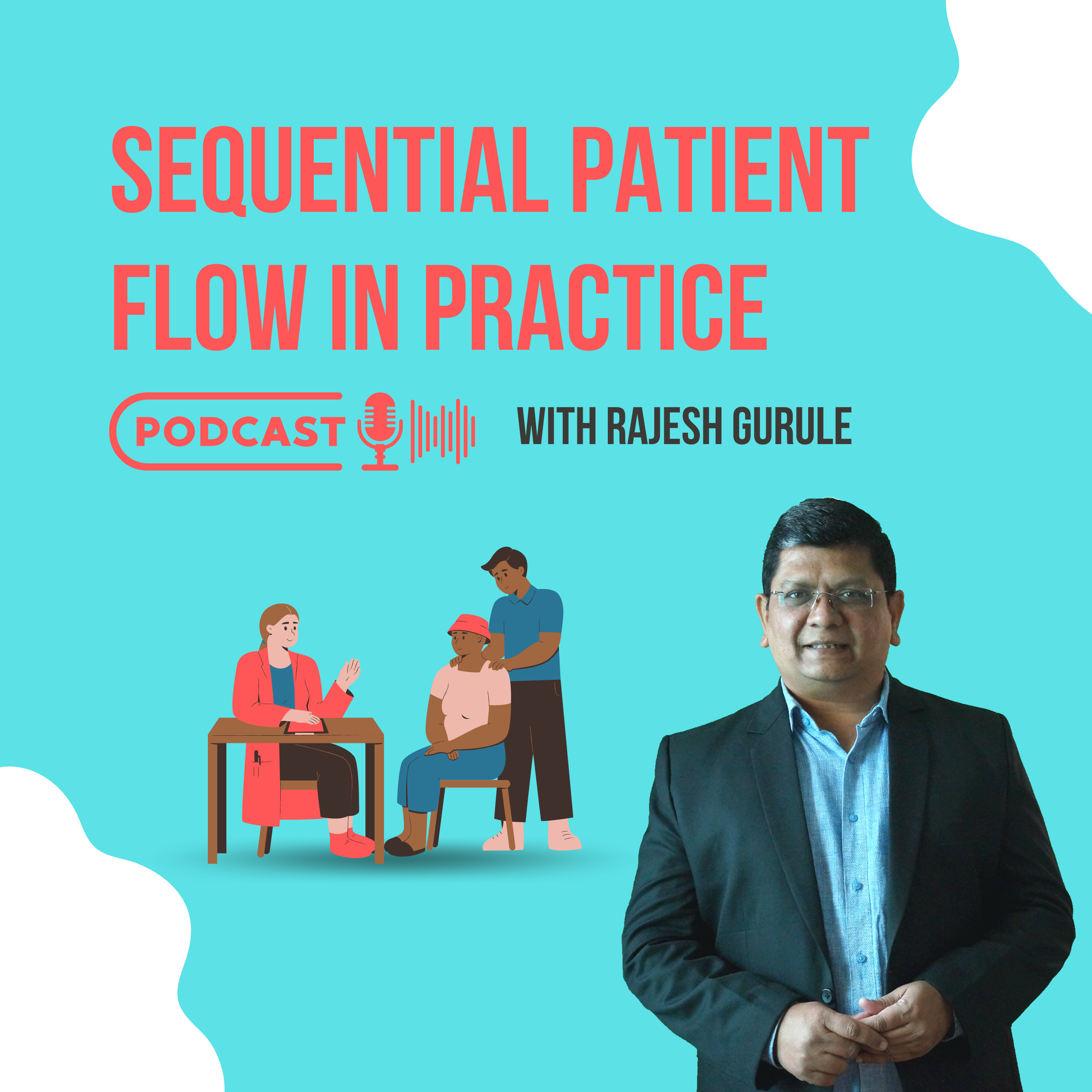 Sequential Patient Flow in Practice episode artwork