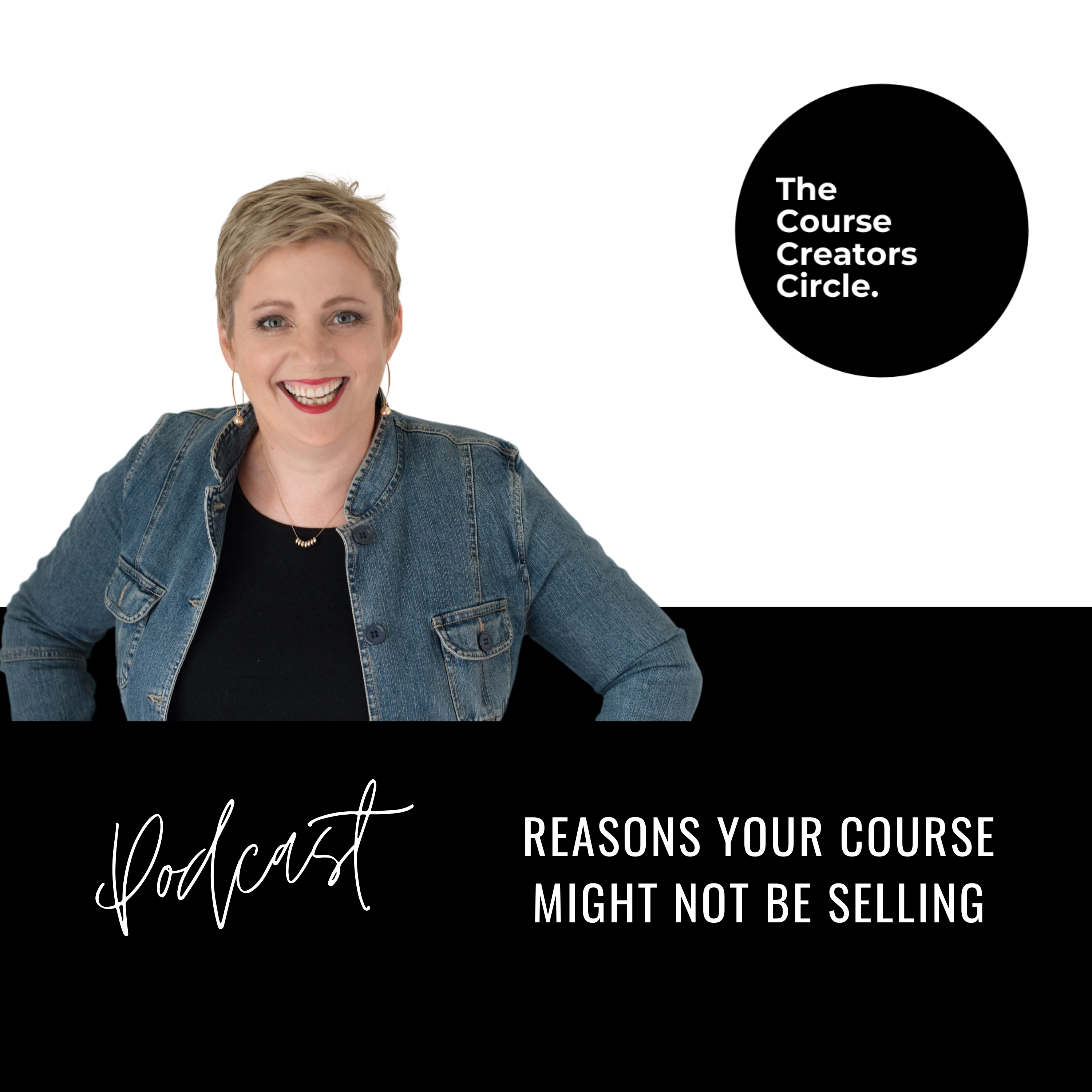 Reasons Your Course Might Not Be Selling episode artwork