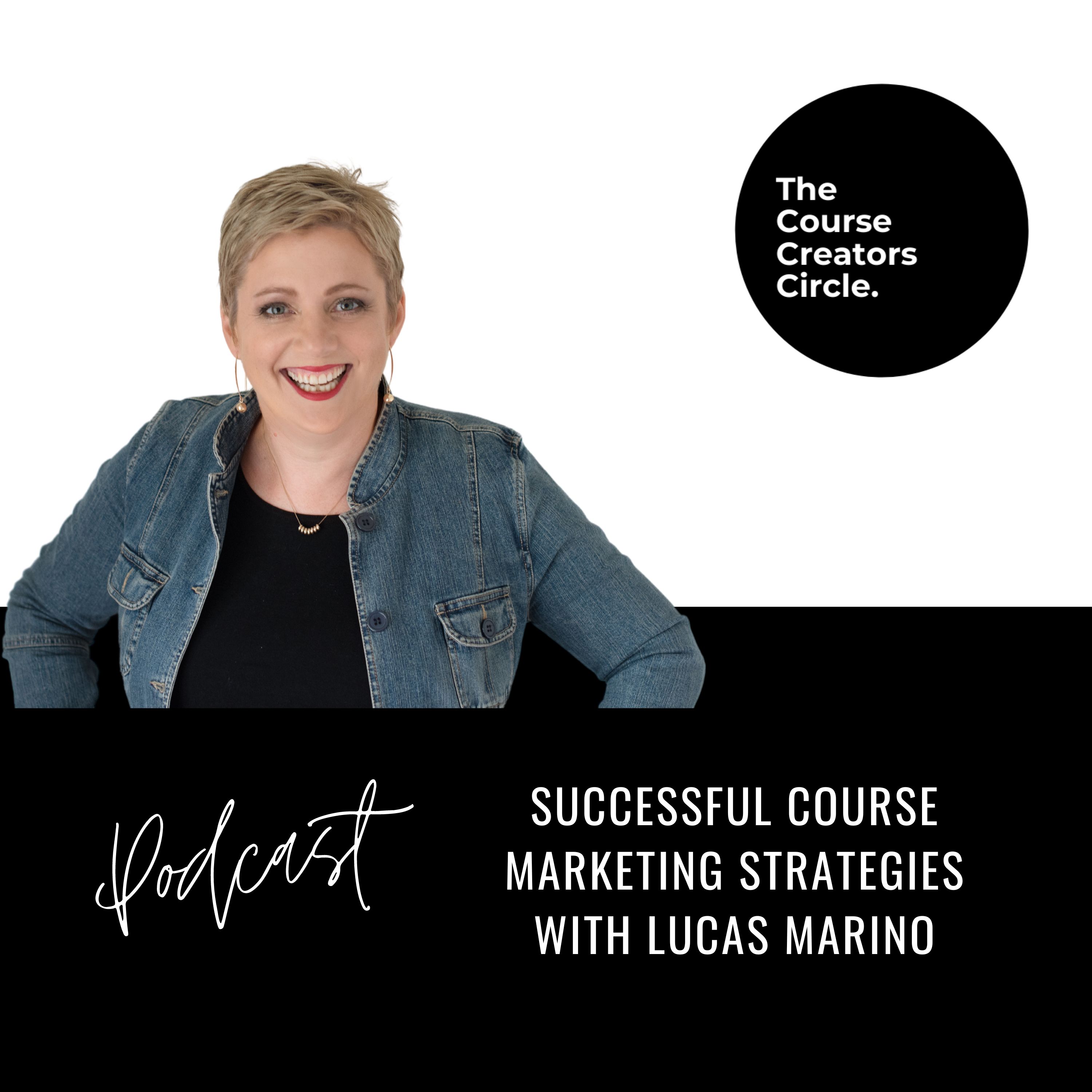 The Course Creators Circle Podcast