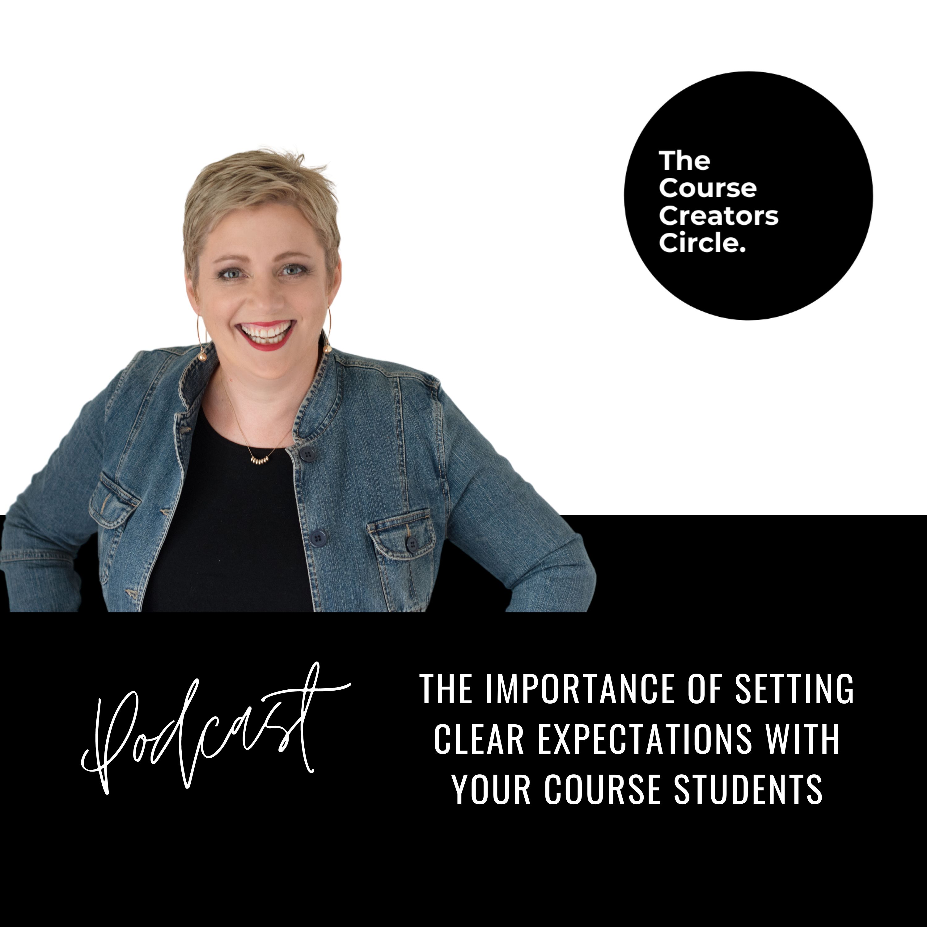 The Importance of Setting Clear Expectations With Your Course Students episode artwork