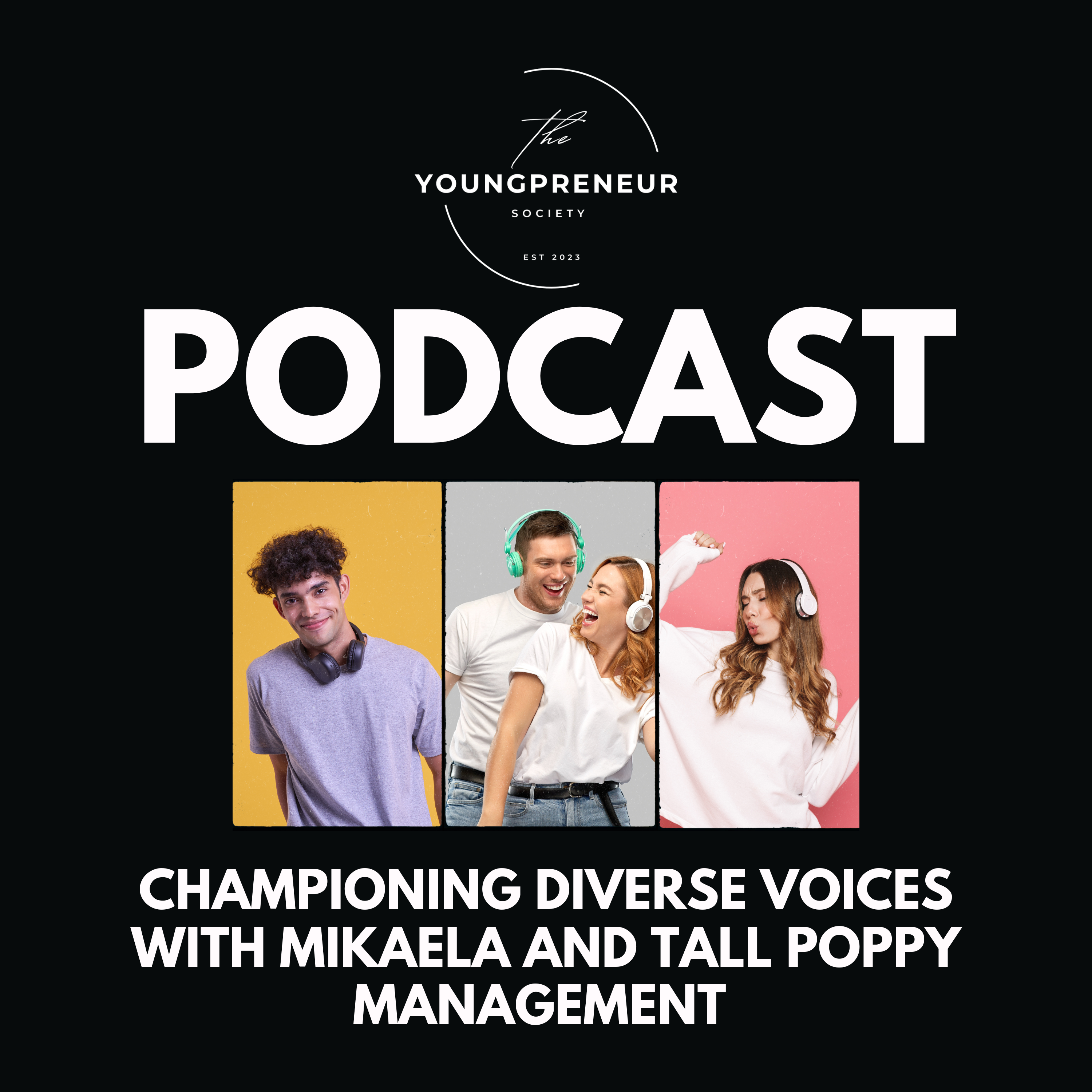 The Youngprenuer Society - Podcast