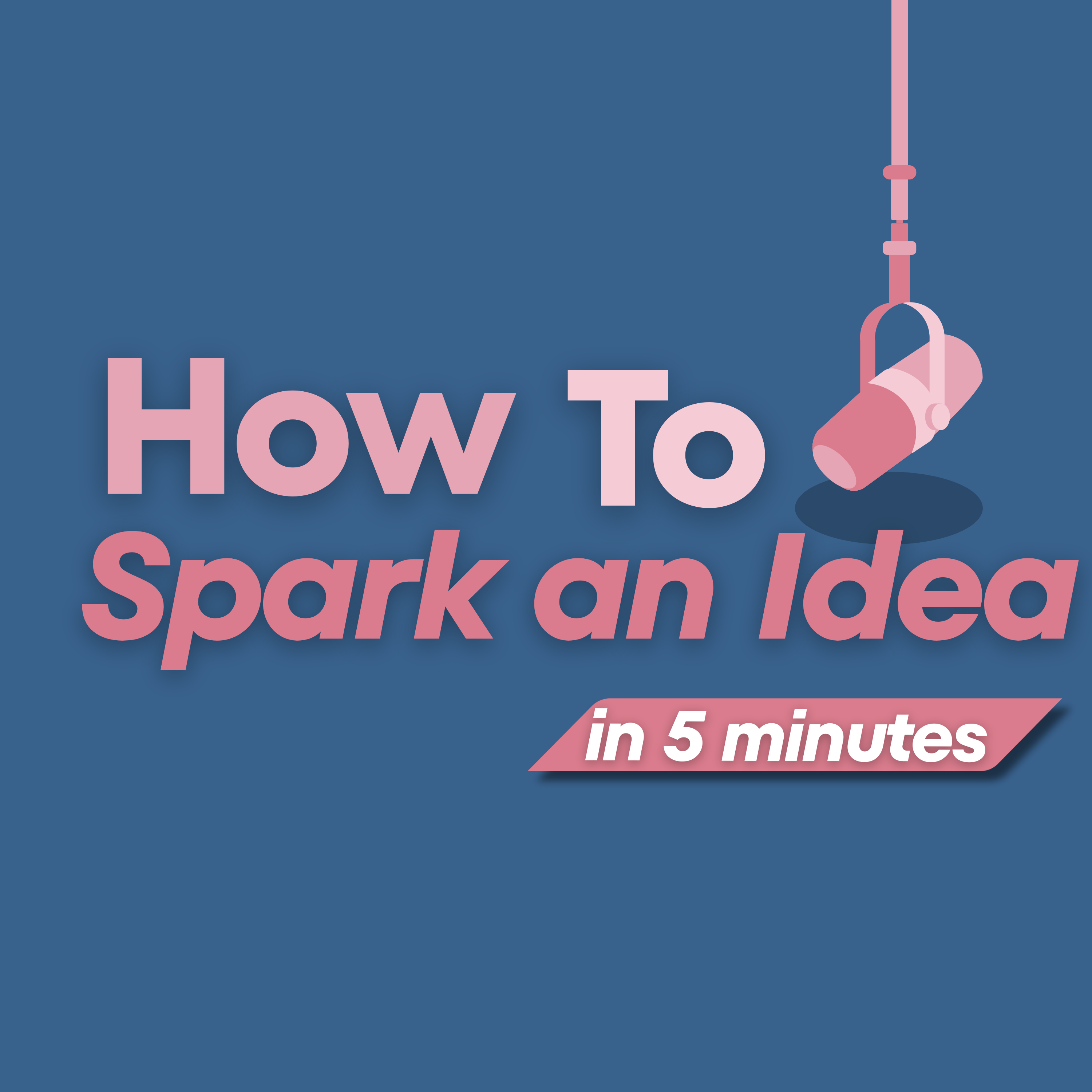 How to Spark an Idea episode artwork